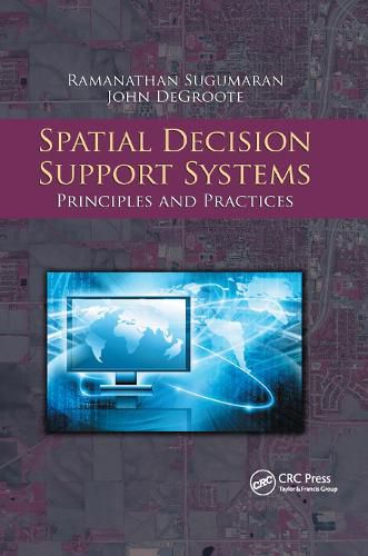 Cover image for Spatial Decision Support Systems: Principles and Practices