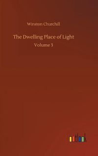 Cover image for The Dwelling Place of Light