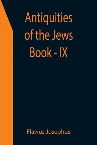 Cover image for Antiquities of the Jews; Book - IX