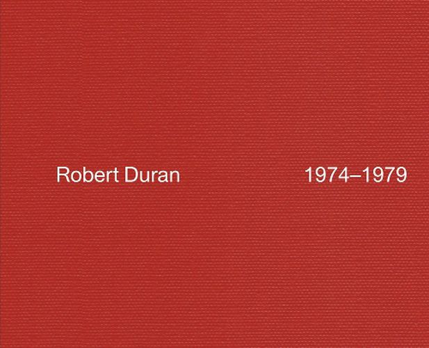 Cover image for Robert Duran: 1974-1979