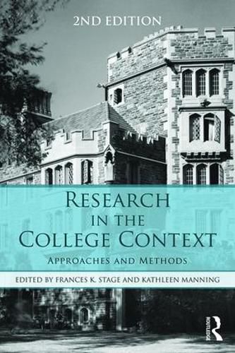 Cover image for Research in the College Context: Approaches and Methods