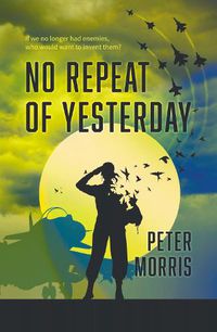 Cover image for No Repeat of Yesterday