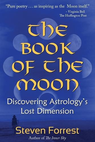 Cover image for Book of the Moon: Discovering Astrology's Lost Dimension