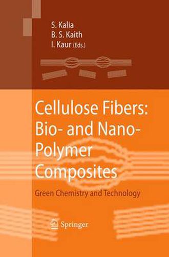 Cover image for Cellulose Fibers: Bio- and Nano-Polymer Composites: Green Chemistry and Technology