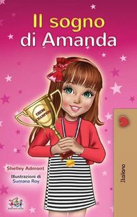 Cover image for Amanda's Dream (Italian Book for Kids)