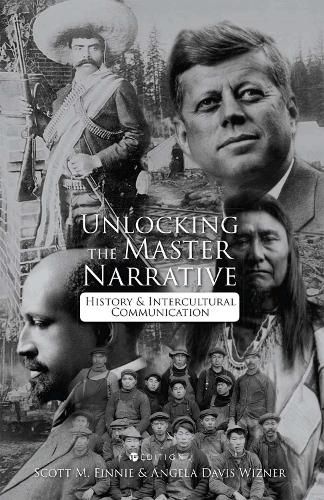 Unlocking the Master Narrative: History and Intercultural Communication