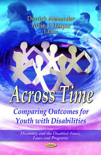 Cover image for Across Time: Comparing Outcomes for Youth with Disabilities