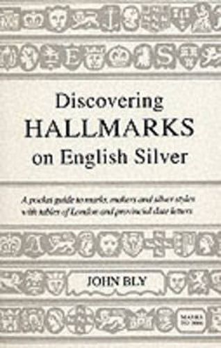 Cover image for Discovering Hallmarks on English Silver