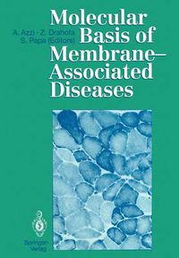 Cover image for Molecular Basis of Membrane-Associated Diseases