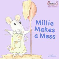Cover image for Millie Makes a Mess