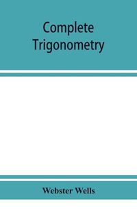 Cover image for Complete trigonometry