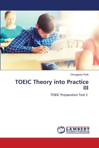 Cover image for TOEIC Theory into Practice III