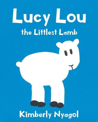 Cover image for Lucy Lou the Littlest Lamb