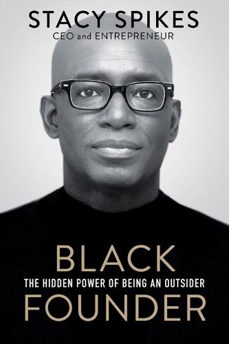 Cover image for Black Founder: The Hidden Power of Being an Outsider