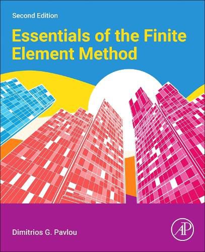 Cover image for Essentials of the Finite Element Method