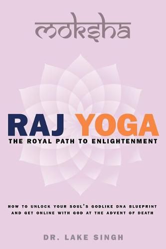 Cover image for Raj Yoga: The Royal Path to Enlightenment