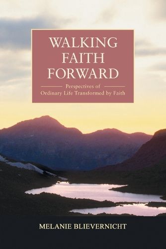 Walking Faith Forward