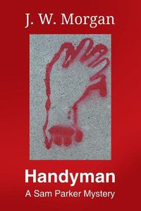 Cover image for Handyman: A Sam Parker Mystery