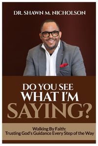 Cover image for Do You See What I'm Saying?