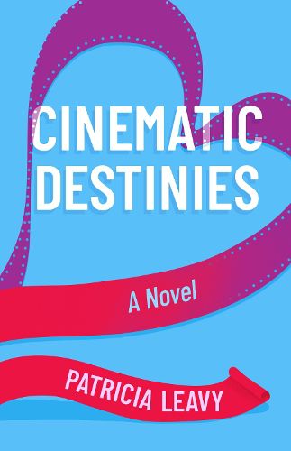 Cover image for Cinematic Destinies