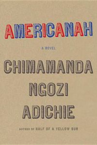 Cover image for Americanah: A novel