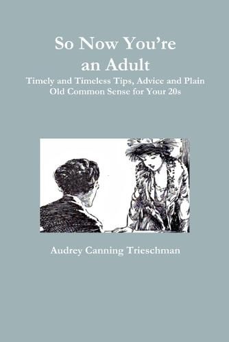 Cover image for So Now You're an Adult