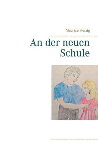 Cover image for An der neuen Schule