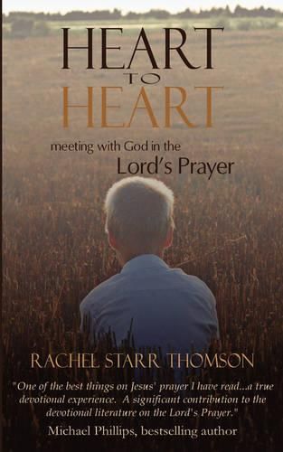 Cover image for Heart to Heart: Meeting with God in the Lord's Prayer