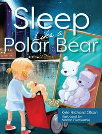 Cover image for Sleep Like a Polar Bear