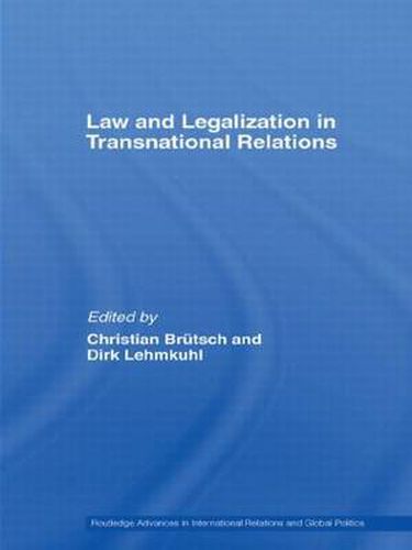 Cover image for Law and Legalization in Transnational Relations