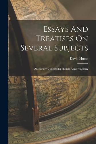 Cover image for Essays And Treatises On Several Subjects