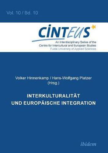 Interkulturalitat und Europaische Integration.