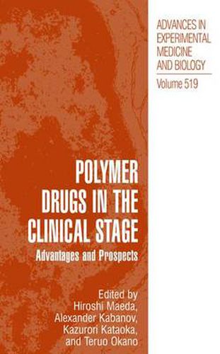 Cover image for Polymer Drugs in the Clinical Stage: Advantages and Prospects