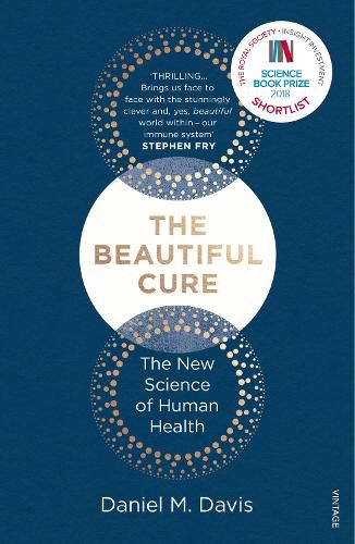 Cover image for The Beautiful Cure: The New Science of Human Health