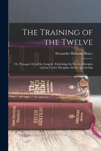 The Training of the Twelve