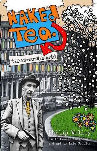 Cover image for Naked Tea: The Burroughs Bits