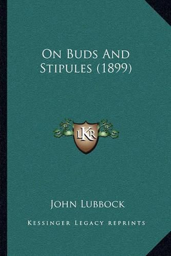 On Buds and Stipules (1899)