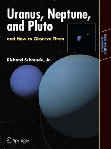 Cover image for Uranus, Neptune, and Pluto and How to Observe Them