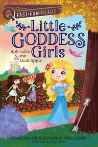 Cover image for Aphrodite & the Gold Apple: Little Goddess Girls 3
