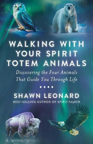 Cover image for Walking with Your Spirit Totem Animals