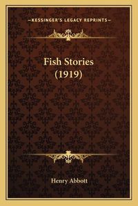 Cover image for Fish Stories (1919)