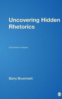 Cover image for Uncovering Hidden Rhetorics: Social Issues in Disguise