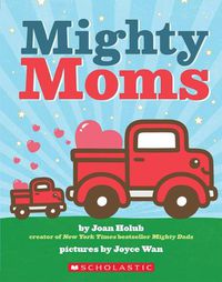 Cover image for Mighty Moms