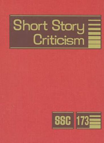 Cover image for Short Story Criticism, Volume 173: Criticism of the Works of Short Fiction Writers