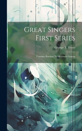 Cover image for Great Singers First Series