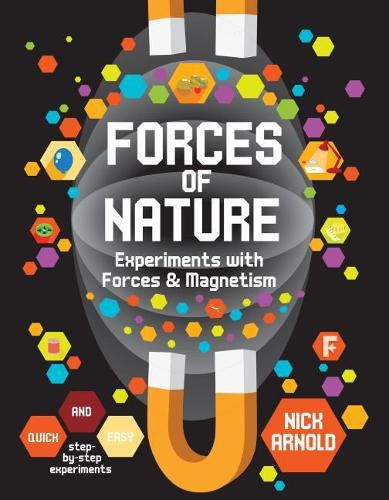 Cover image for Forces of Nature: Experiments with Forces & Magnetism