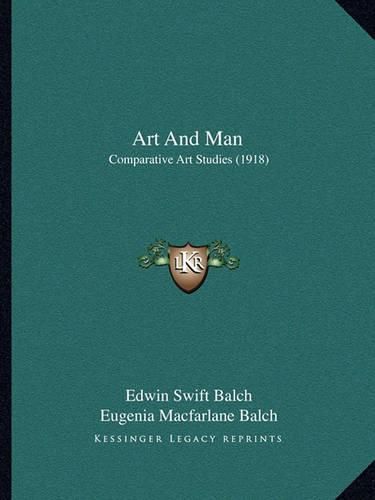 Art and Man: Comparative Art Studies (1918)