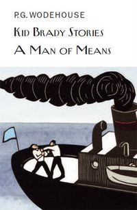 Cover image for Kid Brady Stories & A Man of Means