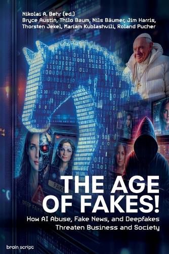 Cover image for The Age of Fakes!