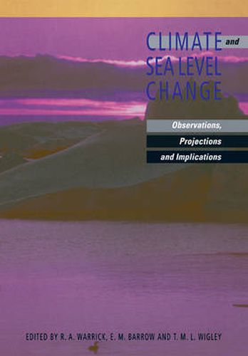 Cover image for Climate and Sea Level Change: Observations, Projections and Implications